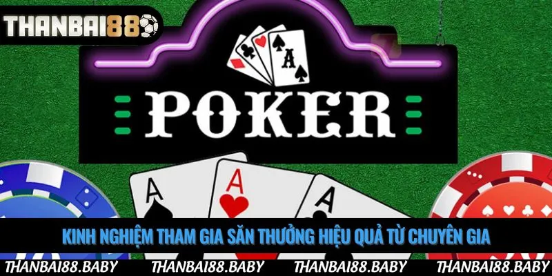 Kinh nghiệm tham gia săn thưởng hiệu quả từ chuyên gia