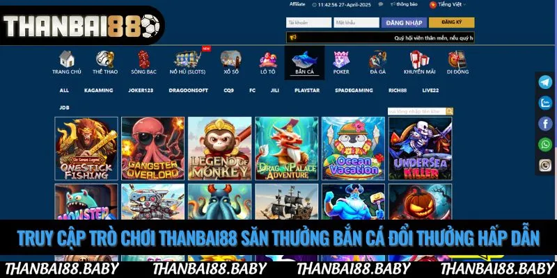 Truy cập trò chơi Thanbai88 săn thưởng bắn cá đổi thưởng hấp dẫn