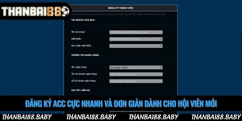 Đăng ký acc cực nhanh và đơn giản dành cho hội viên mới