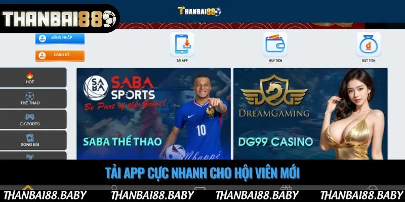 Tải app cực nhanh cho hội viên mới