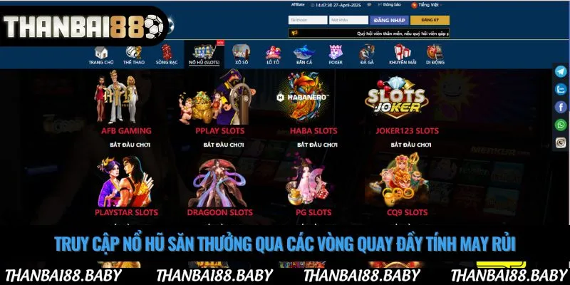 Truy cập nổ hũ săn thưởng qua các vòng quay đầy tính may rủi